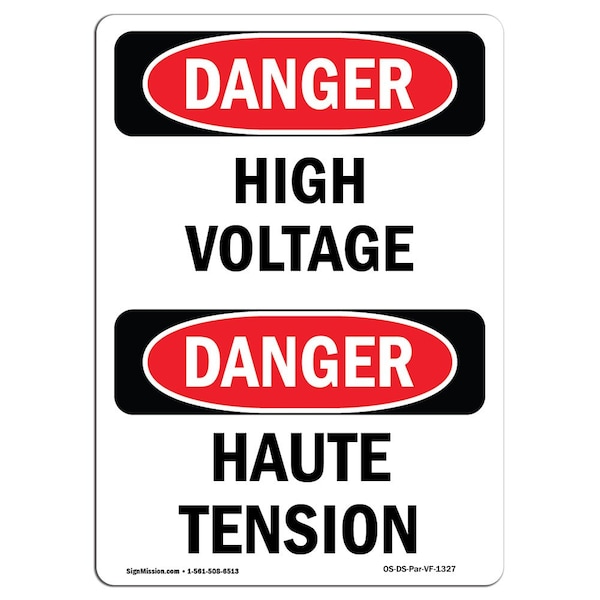 Safety Sign, OSHA Danger, 24" Height, High Voltage Bilingual, D-1824-VF-1327